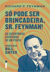 book Só pode ser brincadeira, Sr. Feynman!