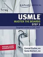 book USMLE master the boards : step 3 ; [targeted review in full color ; passing score guaranteed]