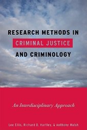 book Research Methods in Criminal Justice and Criminology: An Interdisciplinary Approach