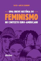 book Uma Breve História do Feminismo no Contexto Euro-Americano
