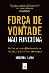 book Força de vontade não funciona