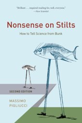 book Nonsense on Stilts: How to Tell Science from Bunk