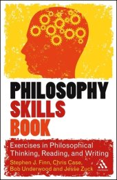 book The Philosophy Skills Book: Exercises in Philosophical Thinking, Writing and Thinking