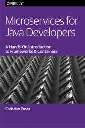 book Microservices for Java developers : a hands-on introduction to frameworks and containers