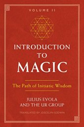 book Introduction to Magic, Volume II: The Path of Initiatic Wisdom