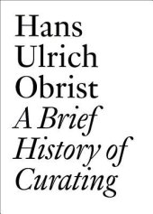 book A Brief History of Curating