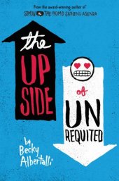 book The Upside of Unrequited