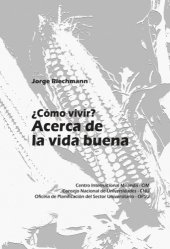 book ¿Cómo vivir? Acerca de la vida buena