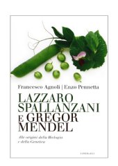 book Lazzaro Spallanzani e Gregor Mendel