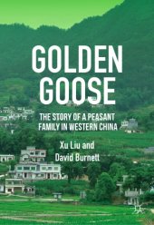 book Golden Goose: The Story of a Peasant Family in Western China