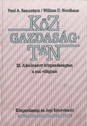 book Közgazdaságtan III. Alkalmazott közgazdaságtan a mai világban