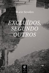 book Excluídos, segundo outros