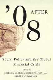 book After ’08: Social Policy and the Global Financial Crisis