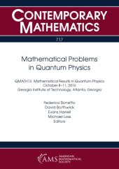 book Mathematical Problems in Quantum Physics