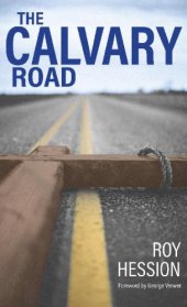 book The Calvary Road with a foreword by George Verwer