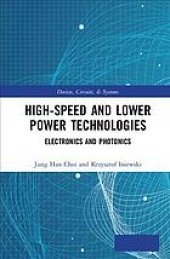 book High-speed and lower power technologies: electronics and photonics