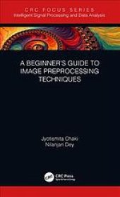 book A beginner's guide to image pre-processing techniques