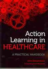 book Action learning in healthcare: a practical handbook