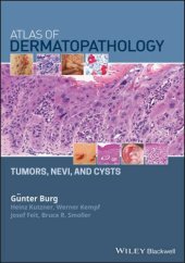 book Atlas of dermatopathology tumors, nevi, and cysts