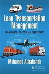 book Lean transportation management: using logistics as a strategic differentiator