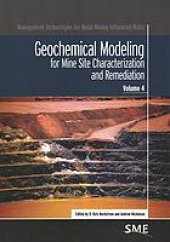 book Geochemical modeling for mine site characterization and remediation