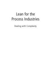 book Lean for the process industries: dealing with complexity