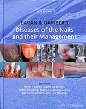 book Baran and Dawber’s Diseases of the Nails and their Management