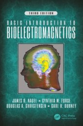 book Basic Introduction to Bioelectromagnetics, Third Edition