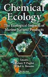 book Chemical ecology: the ecological impacts of marine natural products