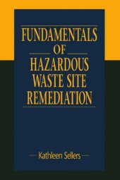 book Fundamentals of Hazardous Waste Site Remediation