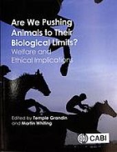 book Are we pushing animals to their biological limits?: welfare and ethical implications