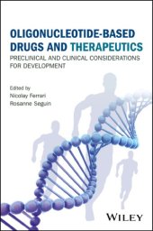 book Antisense-based drugs and therapeutics: preclinical and clinical considerations for development