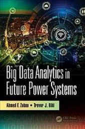 book Big data analytics in future power systems