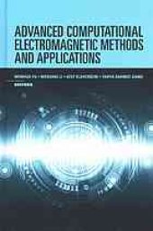 book Advanced computational electromagnetic methods and applications