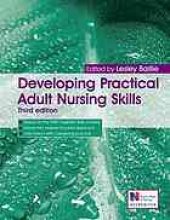 book Developing practical adult nursing skills