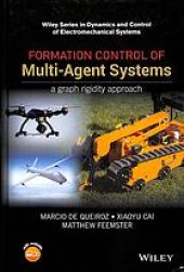 book Formation control of multi-agent systems: a graph rigidity approach