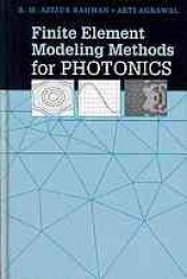 book Finite element modeling methods for photonics