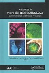 book Advances in microbial biotechnology: current trends and future prospects