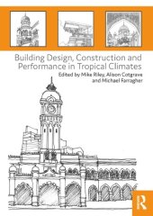 book Building design, construction and performance in tropical climates