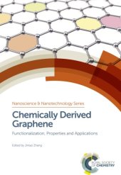 book Chemically derived graphene: functionalization, properties and applications