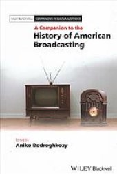 book A Companion to the History of American Broadcasting