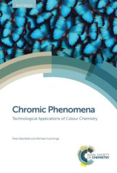 book Chromic Phenomena: Technological Applications of Colour Chemistry