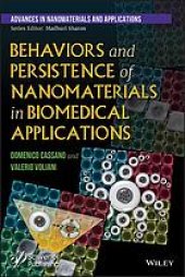 book Behaviors and persistence of nanomaterials in biomedical applications