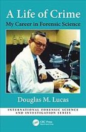 book A Life of Crime: My Career in Forensic Science