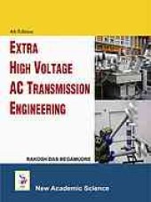 book Extra high voltage AC transmission engineering