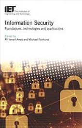 book Information Security: foundations, technologies and applications