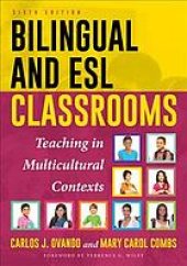 book Bilingual and ESL Classrooms: Teaching in Multicultural Contexts