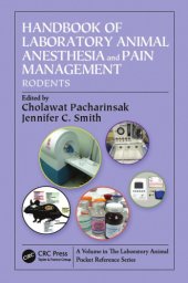 book Handbook of laboratory animal anesthesia and pain management: rodents