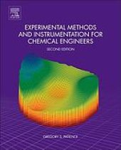 book Experimental methods and instrumentation for chemical engineers