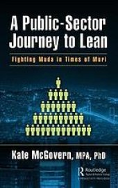 book A public-sector journey to lean: fighting muda in times of muri